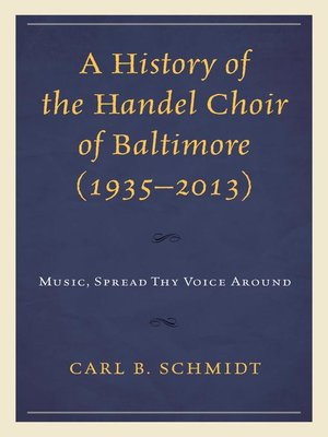 cover image of A History of the Handel Choir of Baltimore (1935–2013)